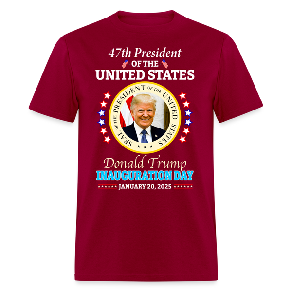 47th President Of The United States Trump Inauguration T Shirt - dark red