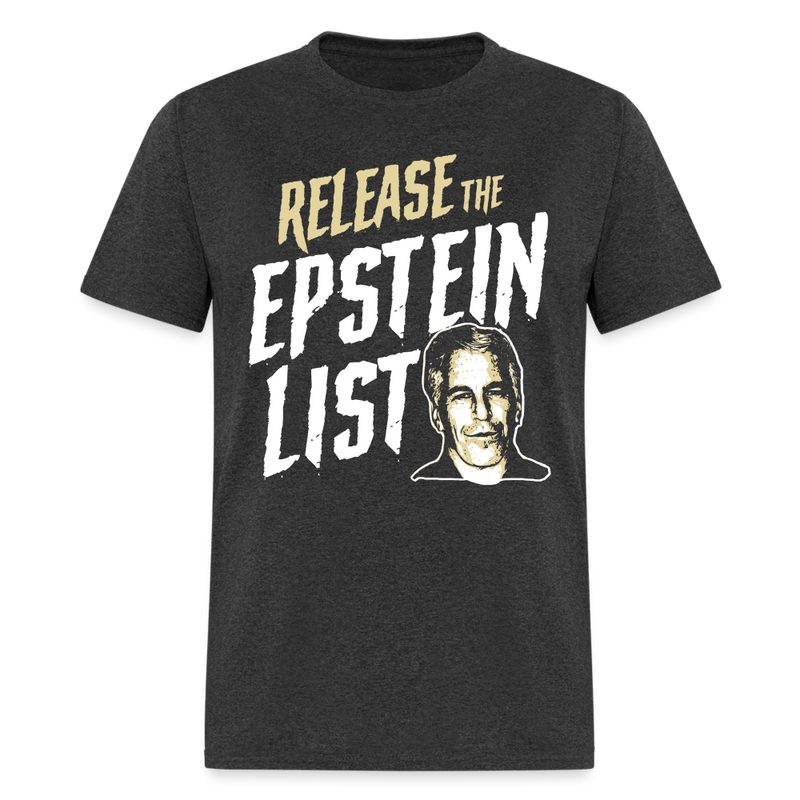 Release The Epstein List T Shirt - heather black