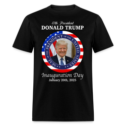 47th President Donald Trump Inauguration Day 2025 T Shirt - black