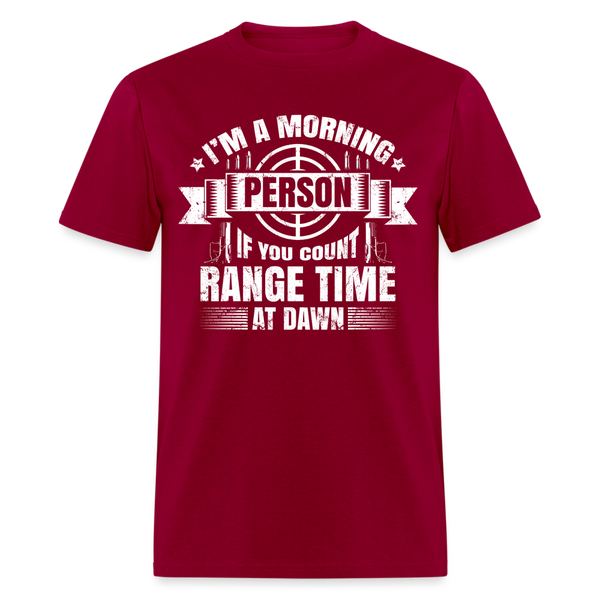 I’m A Morning Person T Shirt - dark red