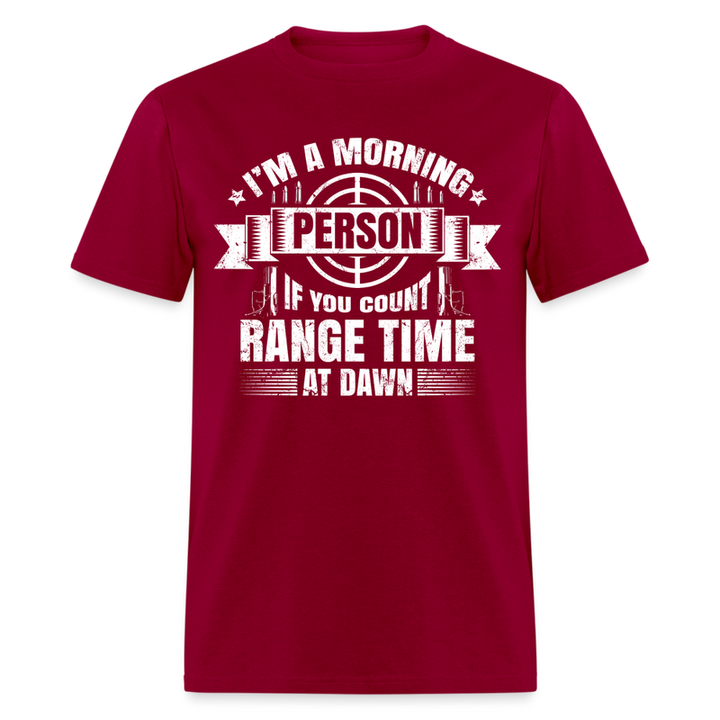 I’m A Morning Person T Shirt - dark red