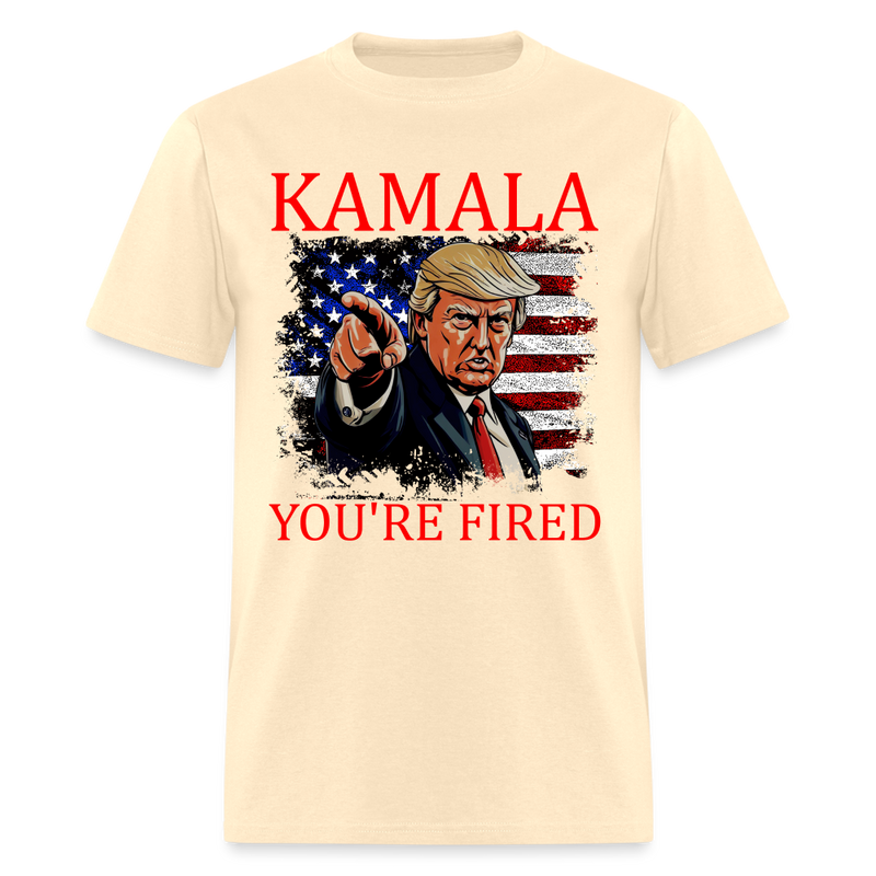 Kamala You're Fired T Shirt - natural