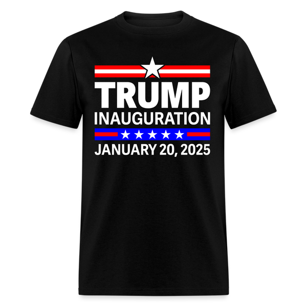 Trump Inauguration January 20 2025 T Shirt - 2 - black