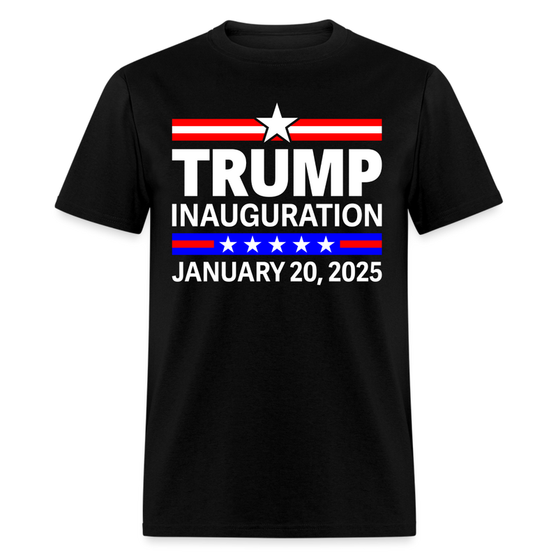 Trump Inauguration January 20 2025 T Shirt - 2 - black