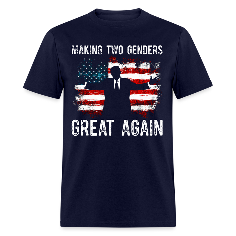 Making Two Genders Great Again Trump US Flag T Shirt - navy