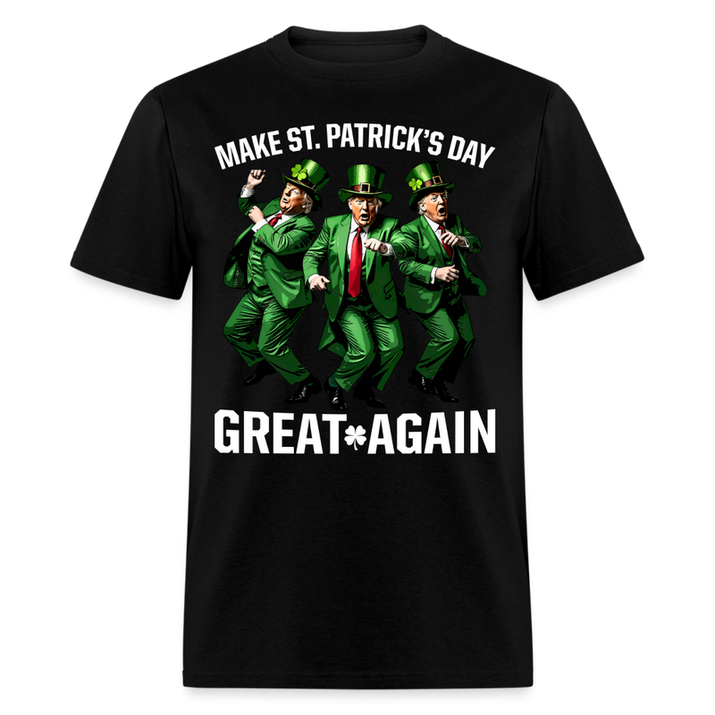 Make St Patricks Day Great Again With Donald Trump T Shirt - black