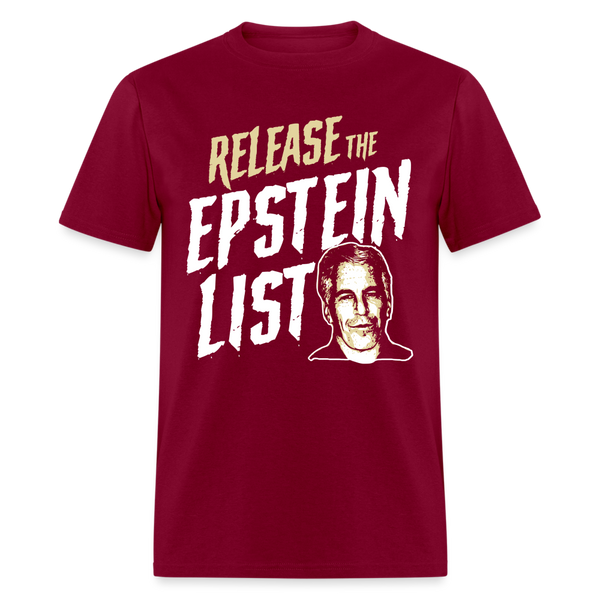 Release The Epstein List T Shirt - burgundy