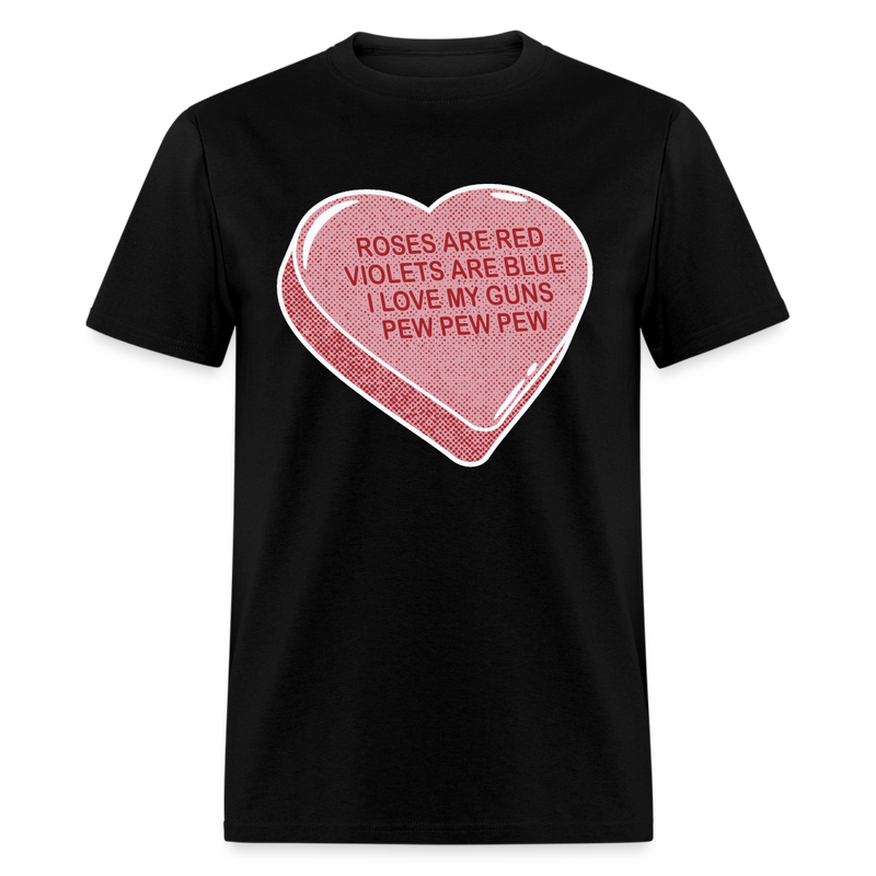 I Love My Guns Pew Pew Pew T Shirt - black