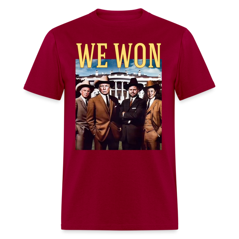 We Won Trump Cowboy T Shirt - dark red