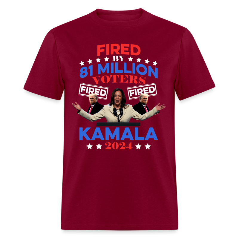 Fired By 81 Million Voters T Shirt - burgundy