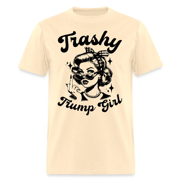 Trashy Trump Girl T Shirt - natural