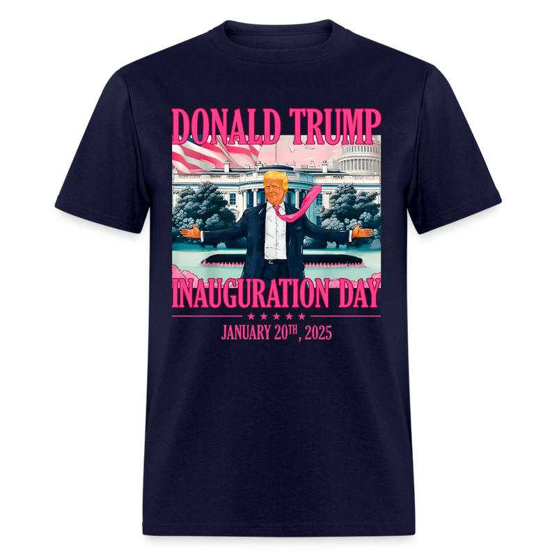 Donald Trump Inauguration Day 2025 Pink Version T Shirt - navy