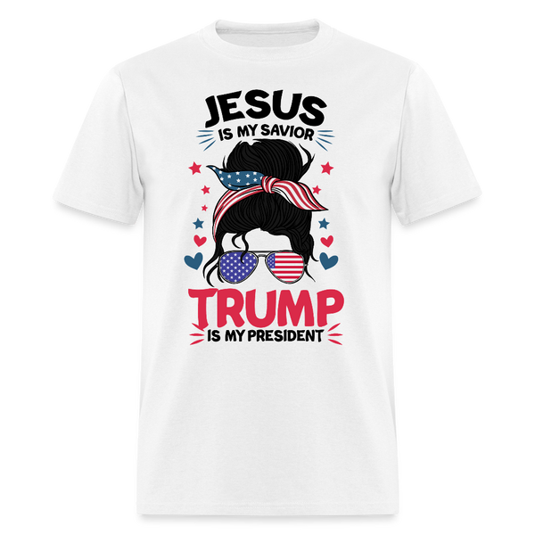 Jesus Is My Savior Trump Is My President T Shirt - 5 - white