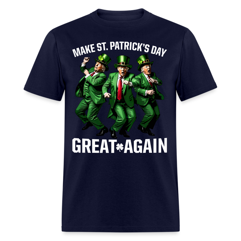 Make St Patricks Day Great Again With Donald Trump T Shirt - navy