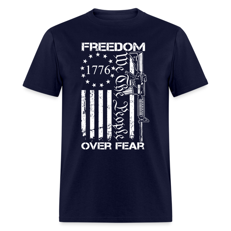 Freedom Over Fear We The People T Shirt - navy