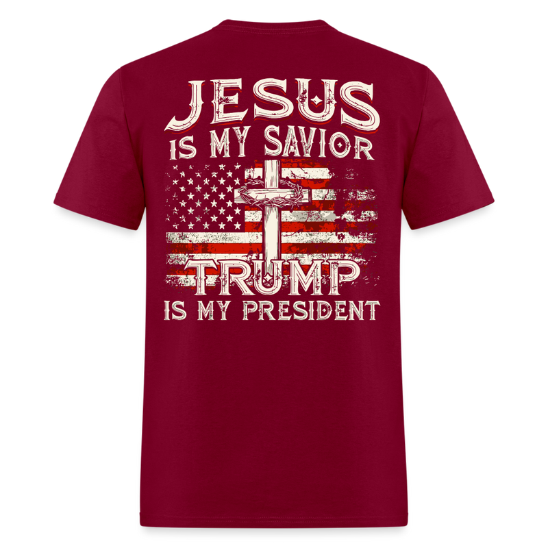 Jesus Is My Savior Trump Is My President T Shirt - burgundy