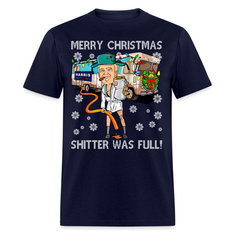 Merry Christmas Shitter Was Full T Shirt - navy