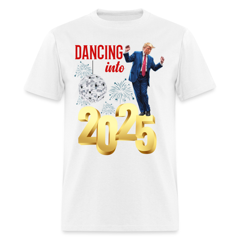 Trump Dancing Into 2025 T Shirt - white