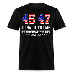 45 47 Donald Trump 2025 Inauguration Day T Shirt - black