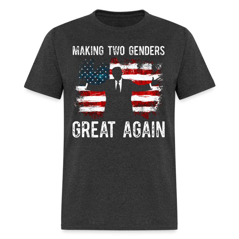 Making Two Genders Great Again Trump US Flag T Shirt - heather black