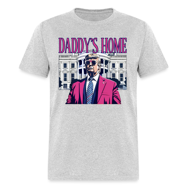 Daddy's Home 47th President T Shirt - heather gray