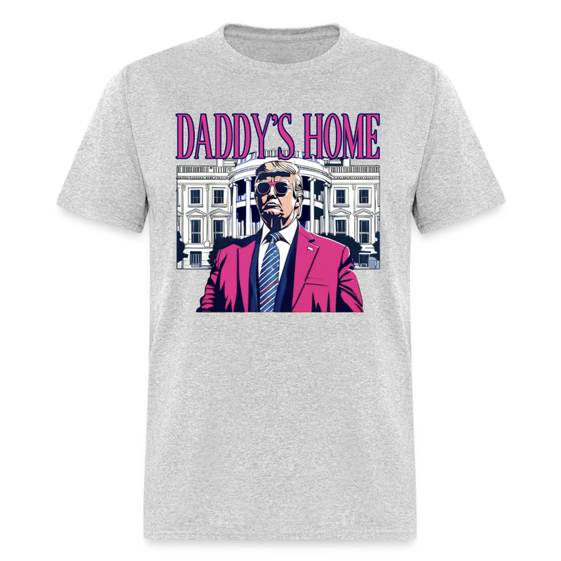 Daddy's Home 47th President T Shirt - heather gray