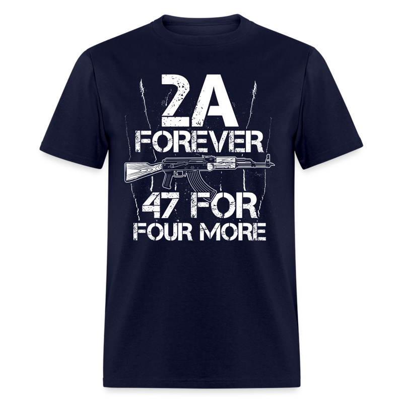 2A Forever 47 For Four More T Shirt - navy