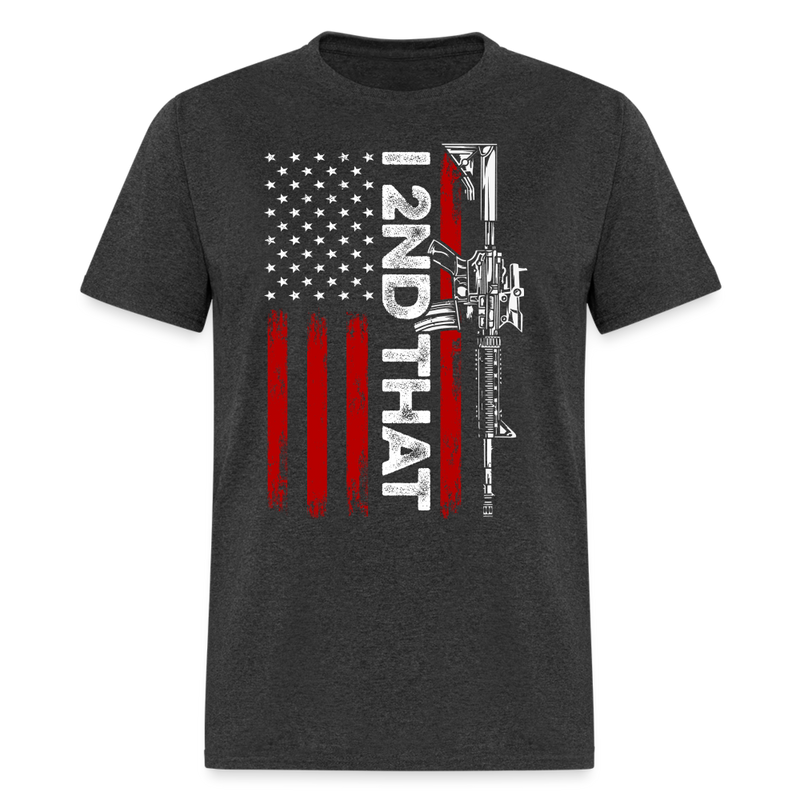 I 2nd That Second Amendment American Flag T Shirt - heather black