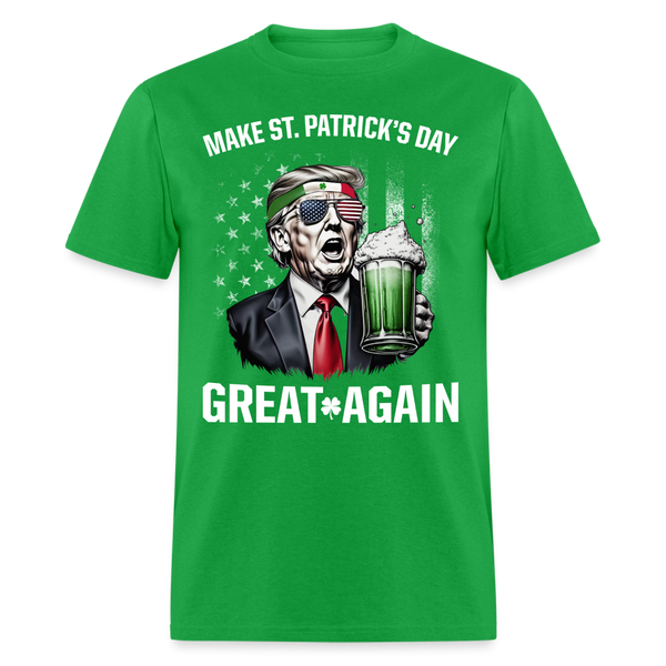 Make St Patricks Day Great Again T Shirt - bright green