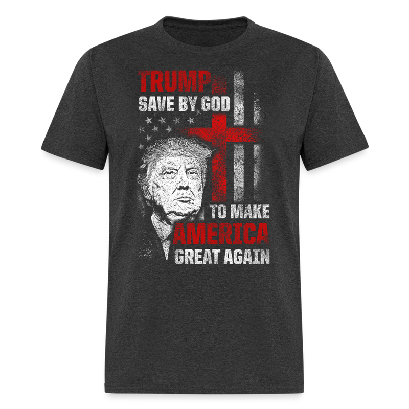 Trump Save by God To Make America Great Again T Shirt - 2 - heather black