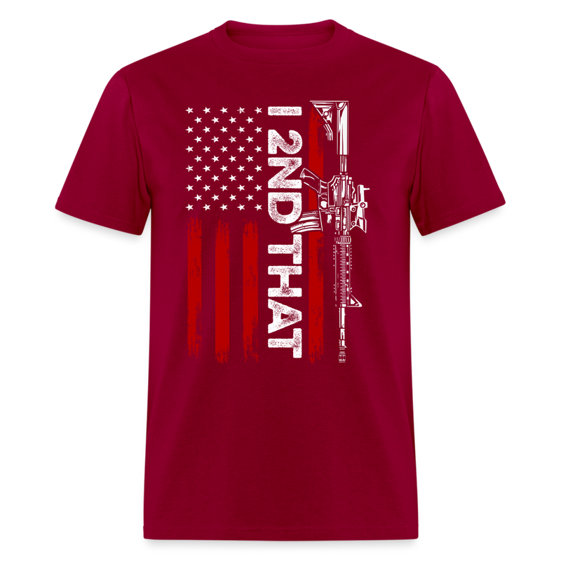 I 2nd That Second Amendment American Flag T Shirt - dark red