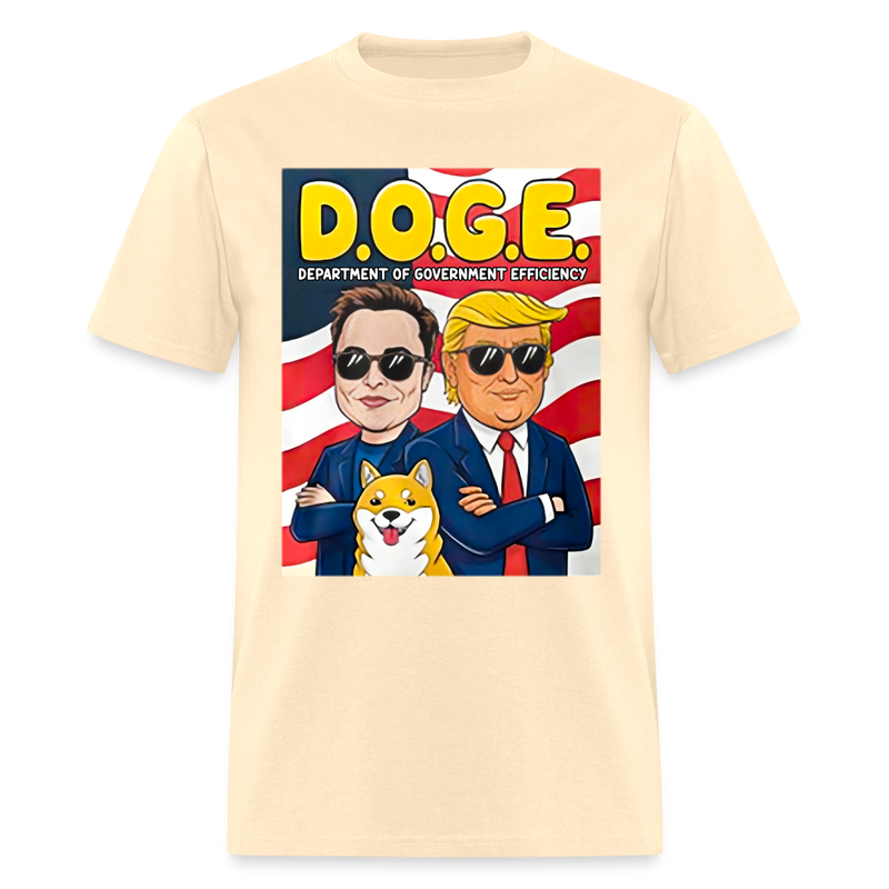 Elon Musk And Trump DOGE Department Of Government Efficiency T Shirt - natural