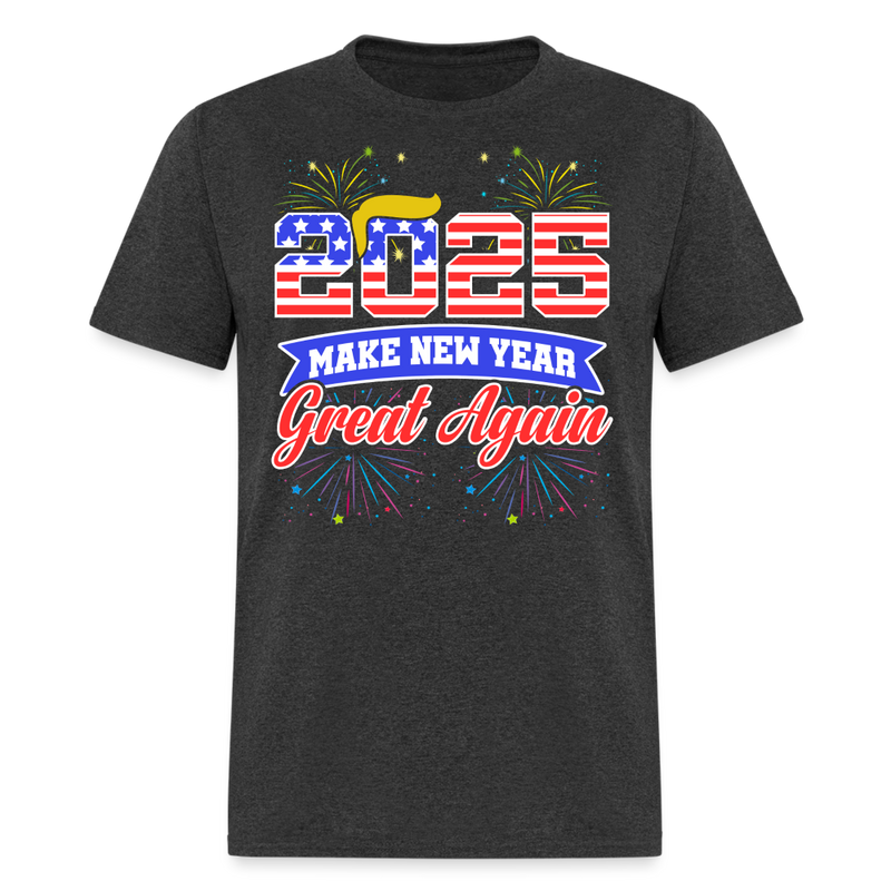 Trump 2025 Make New Year Great T Shirt - heather black