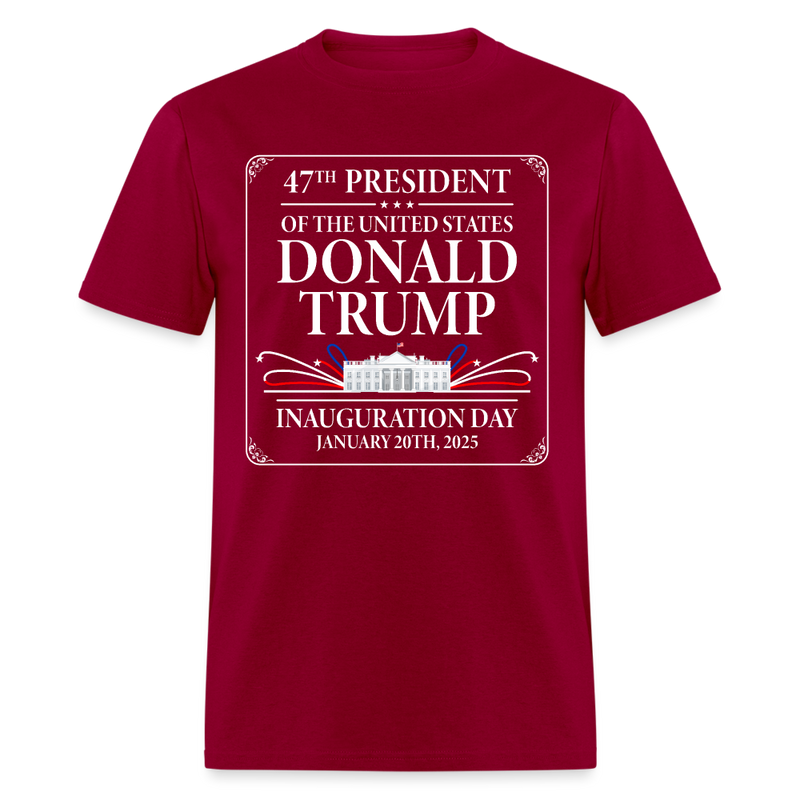 47th President Of The US Trump T Shirt - dark red