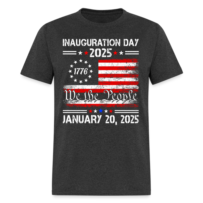 Inauguration Day We The People T Shirt - heather black