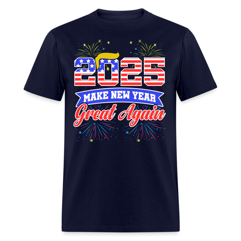 Trump 2025 Make New Year Great T Shirt - navy