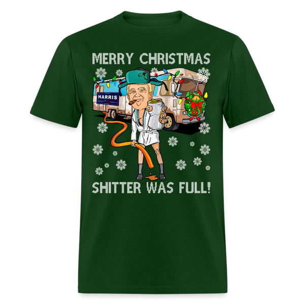 Merry Christmas Shitter Was Full T Shirt - forest green