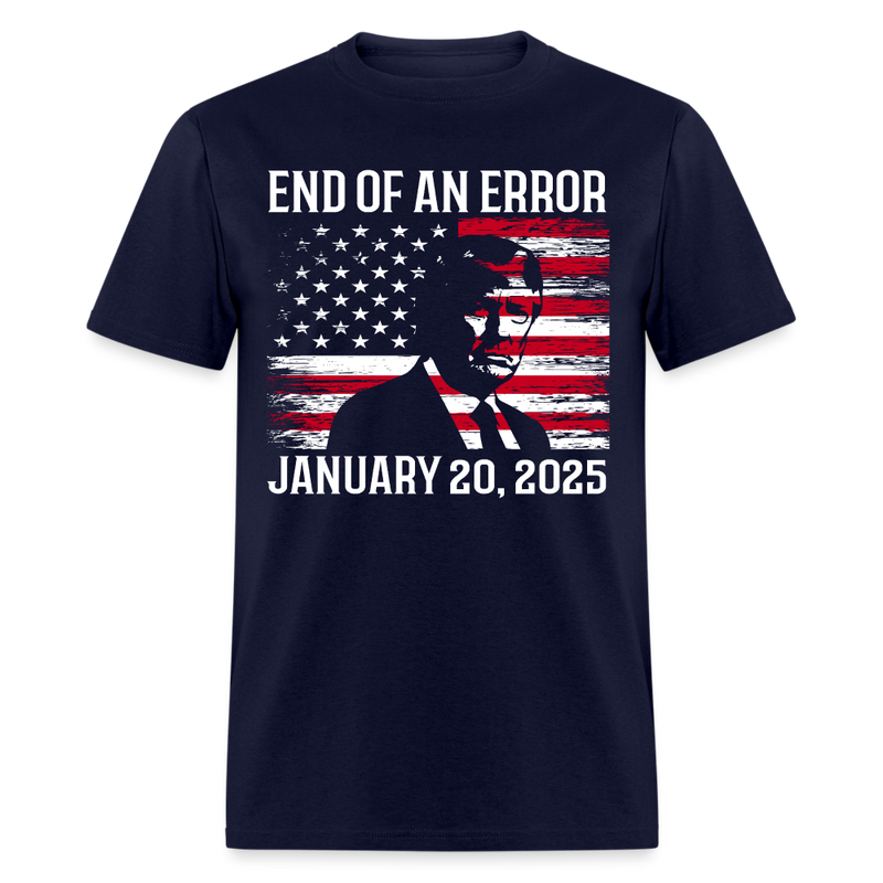 End Of An Error Inauguration 2025 American Flag T Shirt - navy