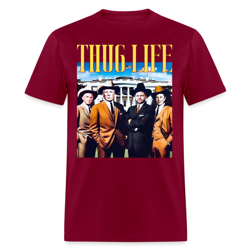 Thug Life Trump T Shirt - burgundy