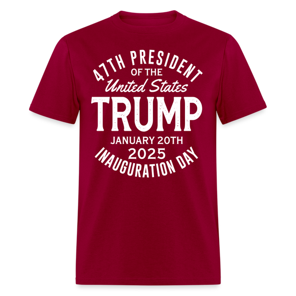 47th President Trump Inauguration Day 2025 T Shirt - dark red