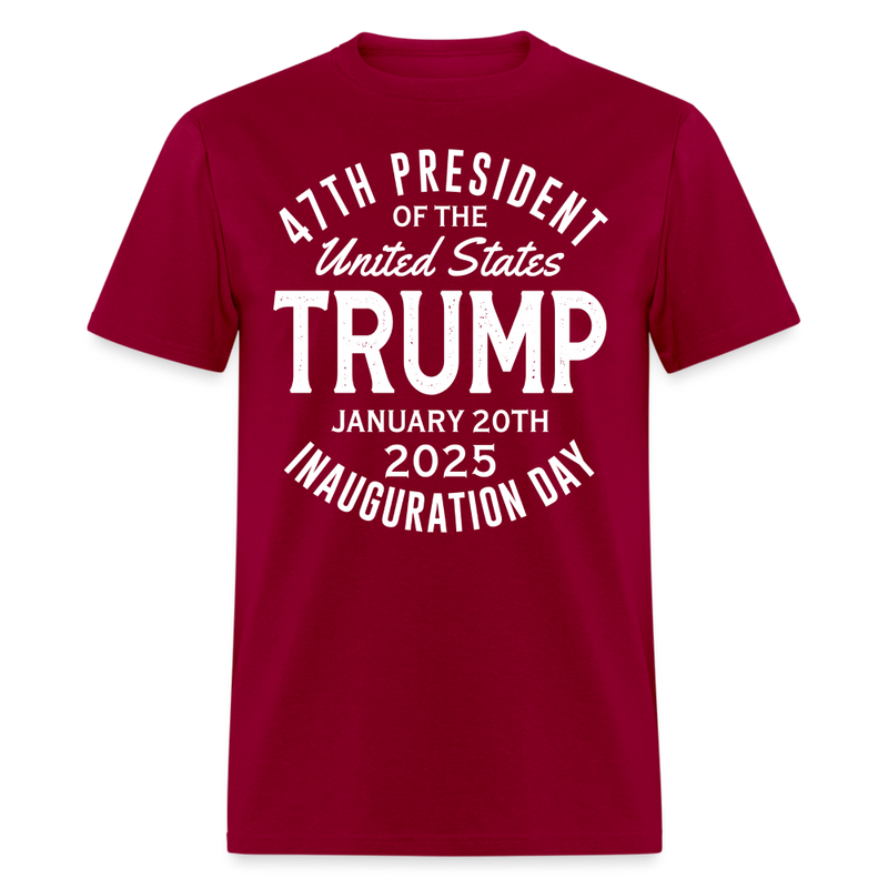 47th President Trump Inauguration Day 2025 T Shirt - dark red