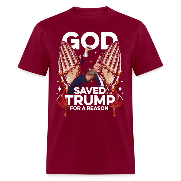 God Saved Trump For A Reason T Shirt - burgundy