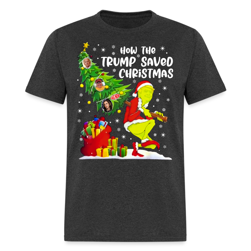 How The Trump Saved Christmas T Shirt - heather black