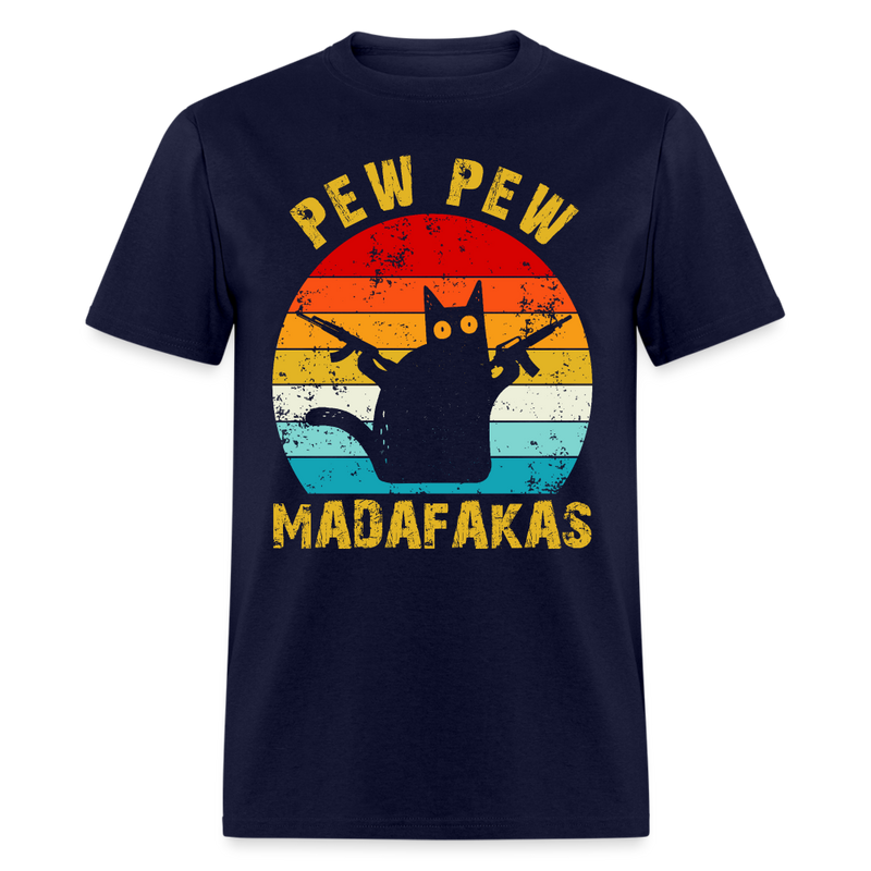 Pew Pew Madafakas T Shirt - navy