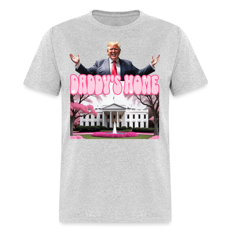 Daddy's Home T Shirt - heather gray