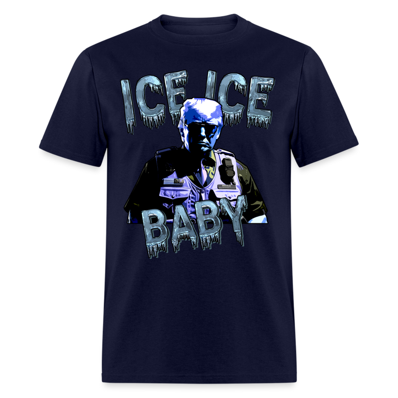 Trump Ice Ice Baby T Shirt - navy