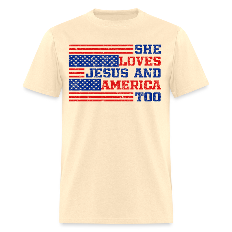 She Loves Jesus And America Too T Shirt - natural