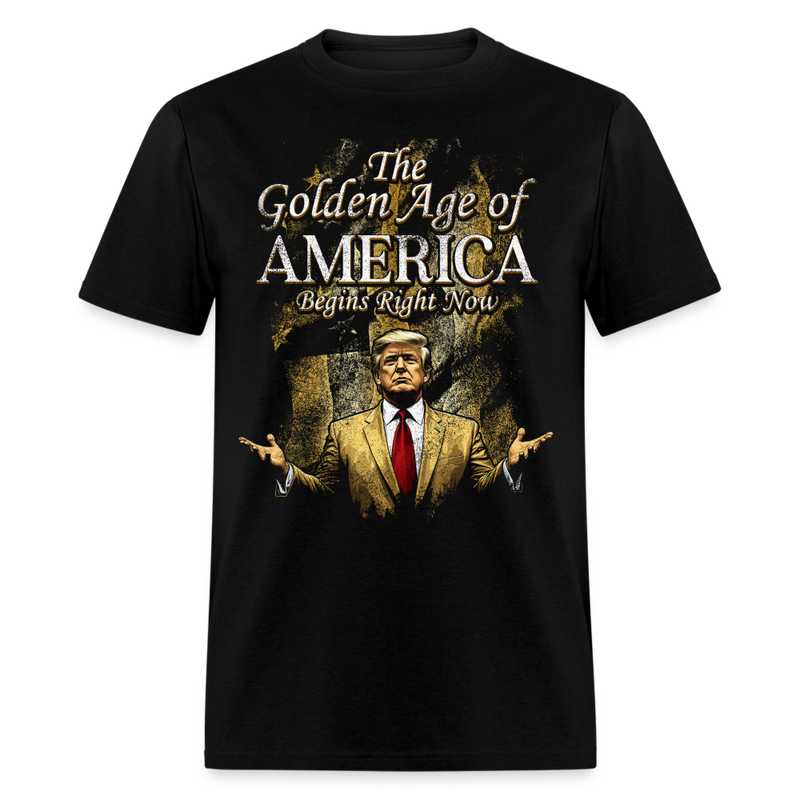 The Golden Age Of America Begins Right Now Trump T Shirt - black