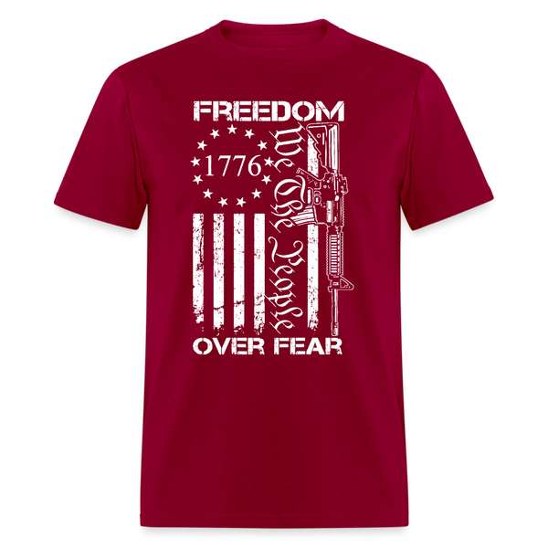 Freedom Over Fear We The People T Shirt - dark red