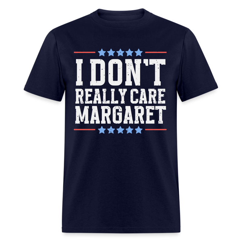 I Don't Really Care Margaret T Shirt - 4 - navy